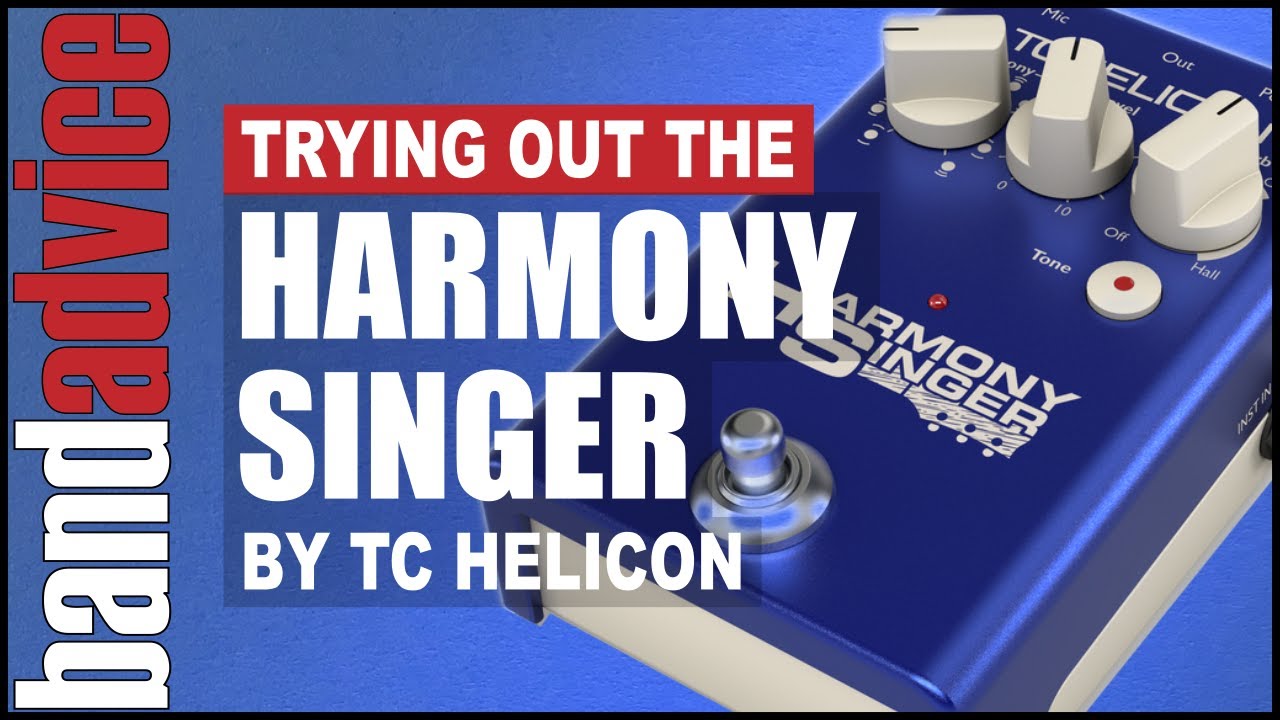 Thumbnail: Trying Out The Harmony Singer By TC Helicon | Band Advice TV