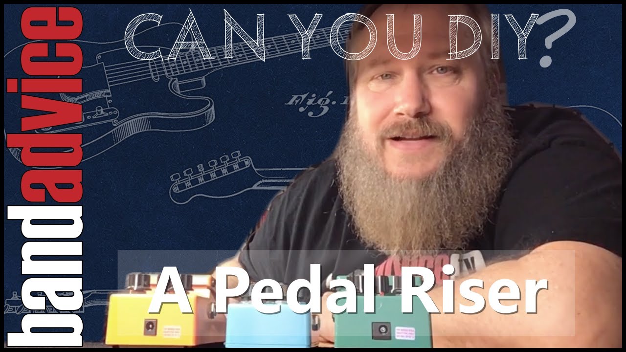 Thumbnail: Can You DIY A Pedal Riser? | Band Advice TV