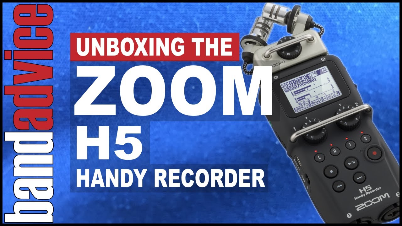 Thumbnail: Unboxing the Zoom H5 Handy Recorder | Band Advice TV