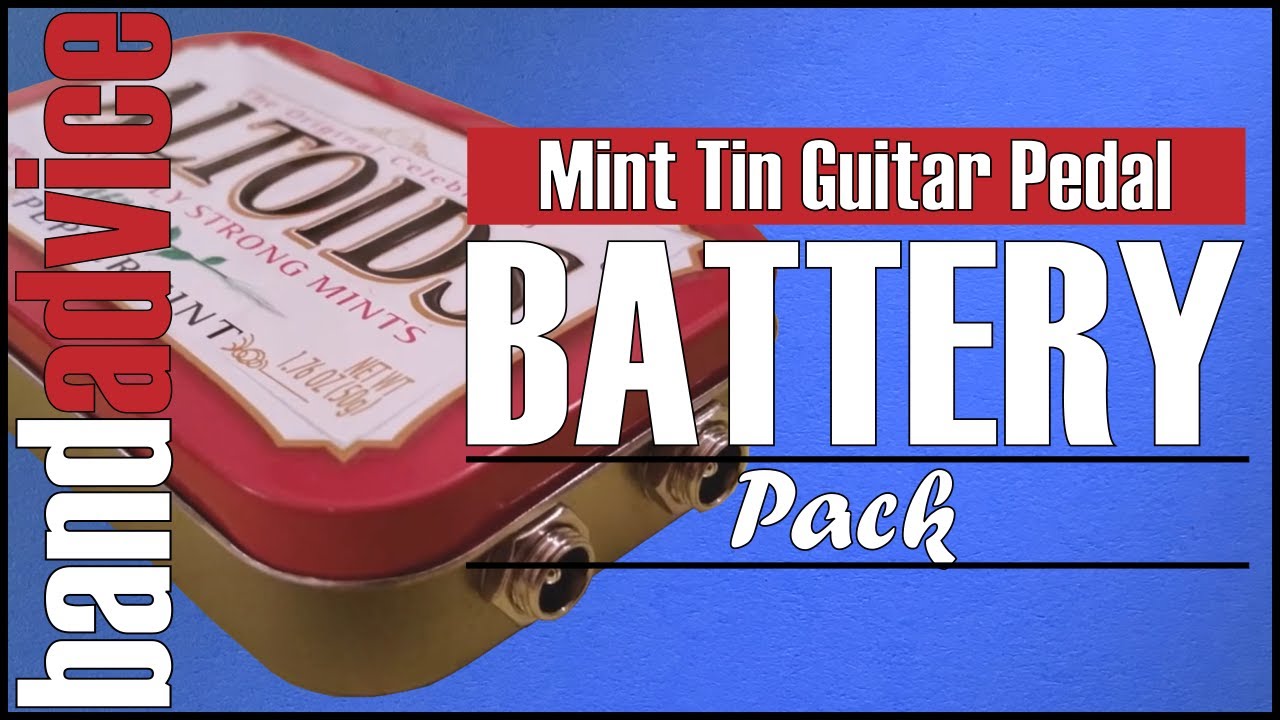 Thumbnail: Mint Tin Guitar Pedal Battery Pack | Band Advice TV